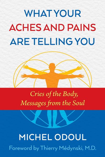 Produktbild: What Your Aches and Pains Are Telling You