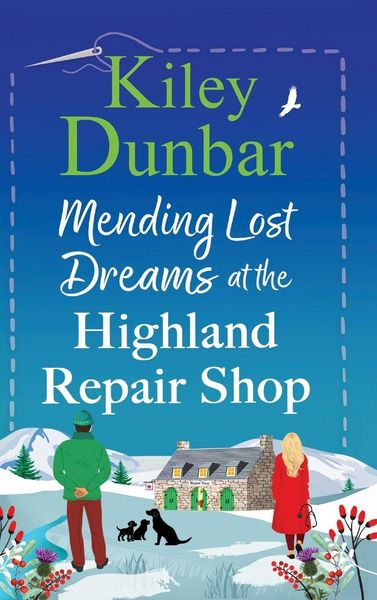 Produktbild: Mending Lost Dreams at the Highland Repair Shop