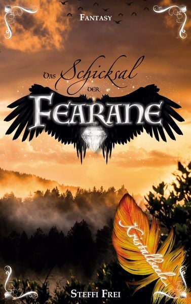 Schicksal der Fearane 3, Taschenbuch von Steffi Frei, BoD – Books on Demand, 9783757879099