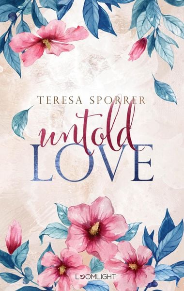Produktbild: Untold Love (Unwritten, Bd. 3)