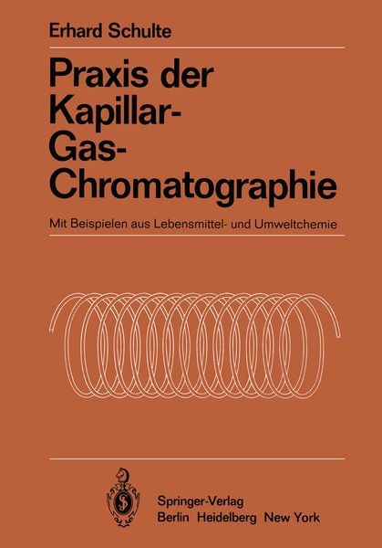 Produktbild: Praxis der Kapillar-Gas-Chromatographie