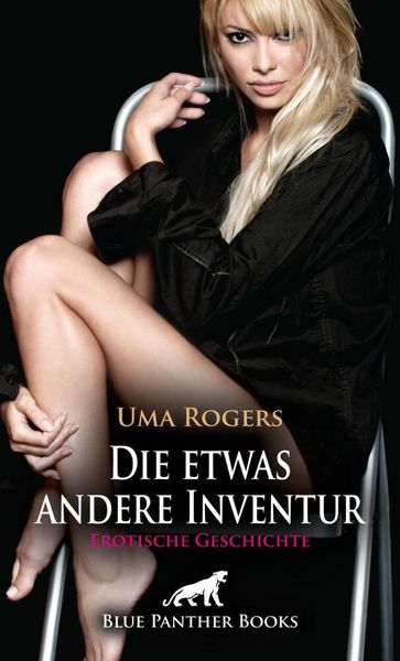 Produktbild: Die etwas andere Inventur | Erotische Geschichte + 3 weitere Geschichten