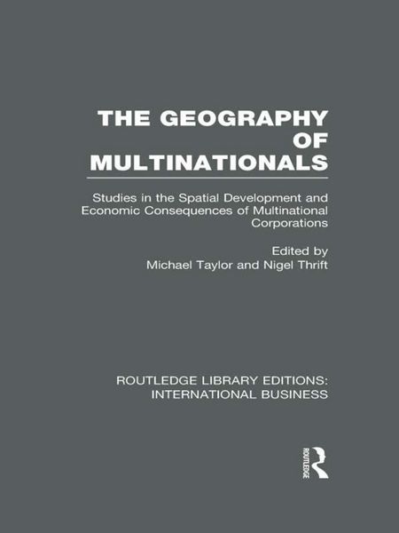 Produktbild: The Geography of Multinationals (RLE International Business)