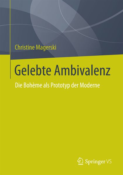 Gelebte Ambivalenz, Taschenbuch von Christine Magerski, Springer Fachmedien Wiesbaden GmbH, 9783658033491