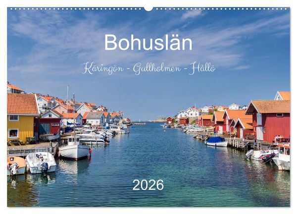 Bohuslän. Käringön - Gullholmen - Hållö (Wandkalender 2026 DIN A2 quer), CALVENDO Monatskalender