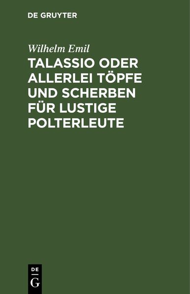 Produktbild: Talassio oder allerlei T&ouml;pfe und Scherben f&uuml;r lustige Polterleute