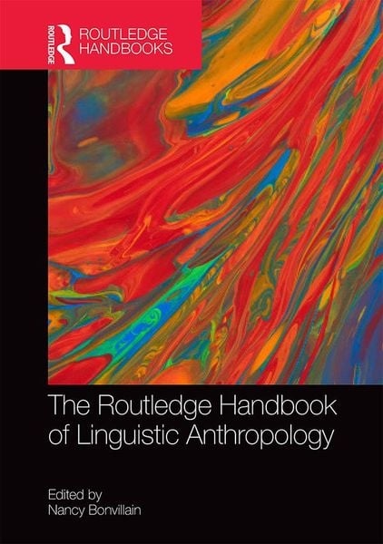 Produktbild: The Routledge Handbook of Linguistic Anthropology