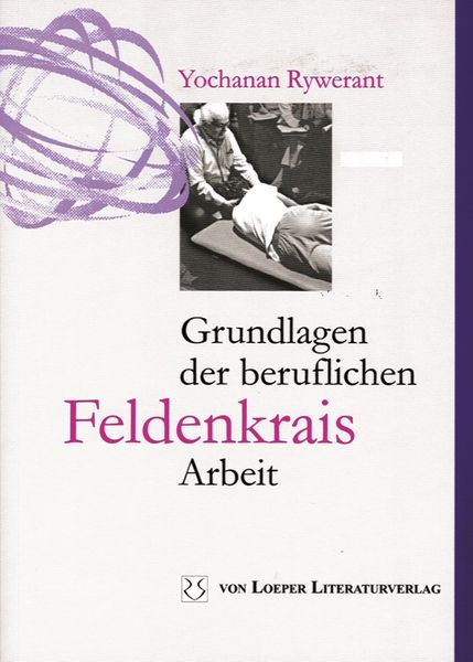 Produktbild: Grundlagen der beruflichen Feldenkrais-Arbeit