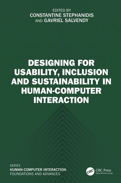 Produktbild: Designing for Usability, Inclusion and Sustainability in Human-Computer Interaction