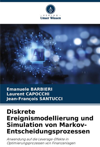 Produktbild: Diskrete Ereignismodellierung und Simulation von Markov-Entscheidungsprozessen