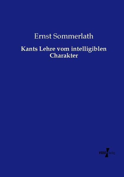 Produktbild: Kants Lehre vom intelligiblen Charakter