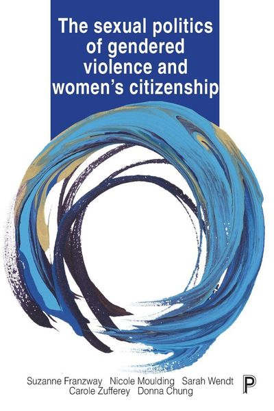 Produktbild: The Sexual Politics of Gendered Violence and Women's Citizenship