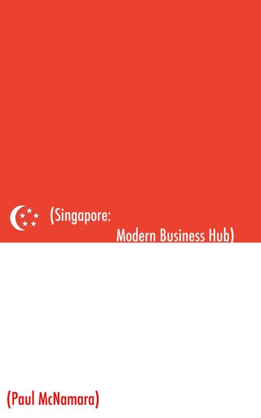 Produktbild: Singapore Modern Business Hub: A Mini Guide