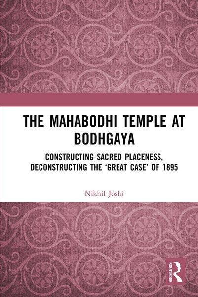 Produktbild: Joshi, N: Mahabodhi Temple at Bodhgaya