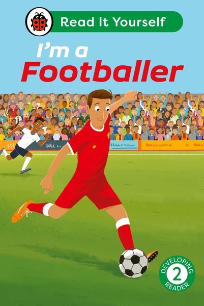Produktbild: I'm a Footballer: Read It Yourself - Level 2 Developing Reader