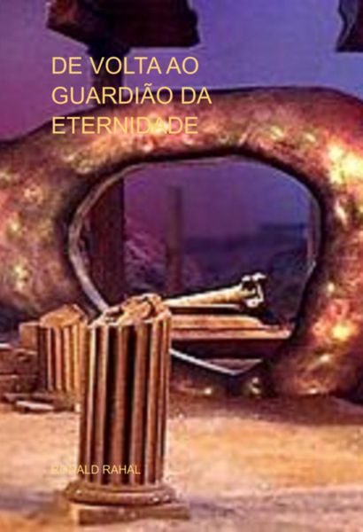 Produktbild: De Volta Ao Guardi&atilde;o Da Eternidade
