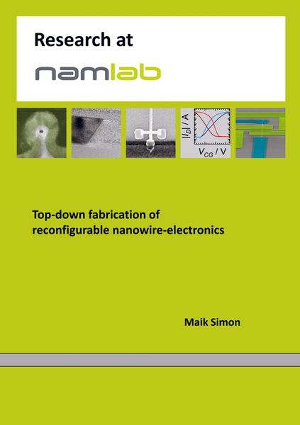Produktbild: Top-down fabrication of reconfigurable nanowire-electronics
