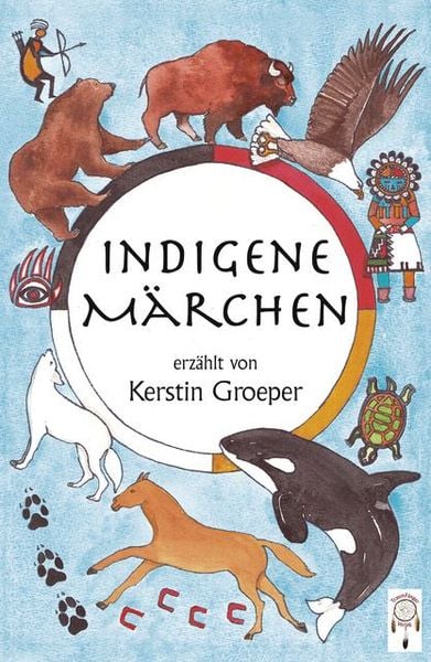Produktbild: Indigene M&auml;rchen