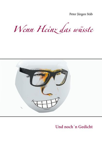 Produktbild: Wenn Heinz das w&uuml;sste