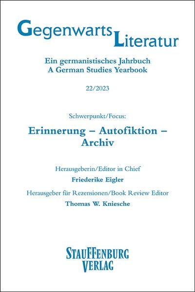 Produktbild: Gegenwartsliteratur. Ein Germanistisches Jahrbuch /A German Studies Yearbook / 22/2023