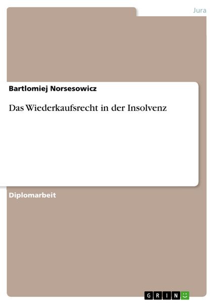 Produktbild: Das Wiederkaufsrecht in der Insolvenz