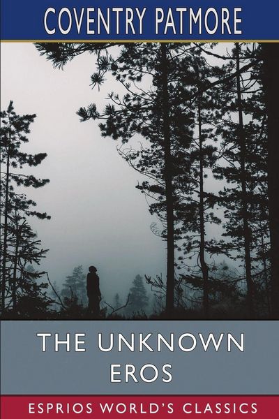 Produktbild: The Unknown Eros (Esprios Classics)