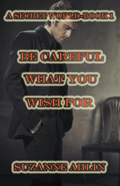 Produktbild: Be Careful What You Wish For