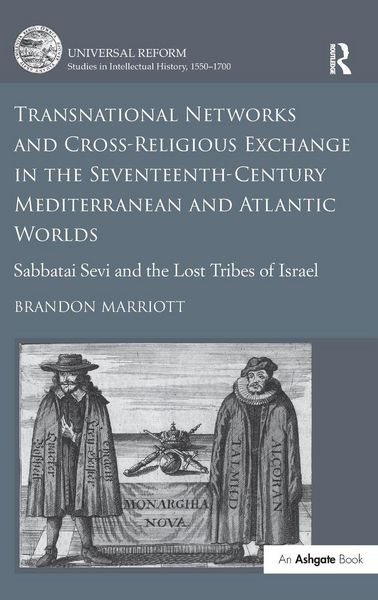 Produktbild: Transnational Networks and Cross-Religious Exchange in the Seventeenth-Century Mediterranean and Atlantic Worlds