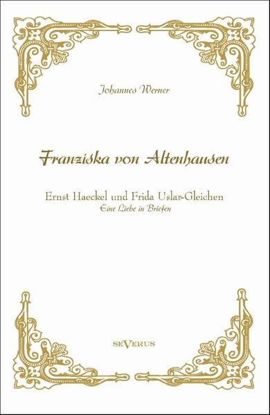 Produktbild: Werner, J: "Franziska von Altenhausen" - Ernst Haeckel und F