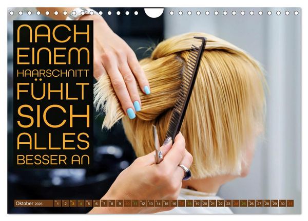 Produktbild: Coiffeur - Wellness f&uuml;r die Haare - mit Spr&uuml;chen (Wandkalender 2026 DIN A4 quer), CALVENDO Monatskalender