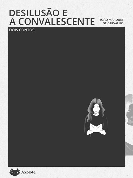 Produktbild: Desilus&atilde;o e A convalescente