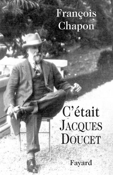 Produktbild: C'&eacute;tait Jacques Doucet