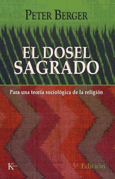 Produktbild: El dosel sagrado : para una teor&iacute;a sociol&oacute;gica de la religi&oacute;n