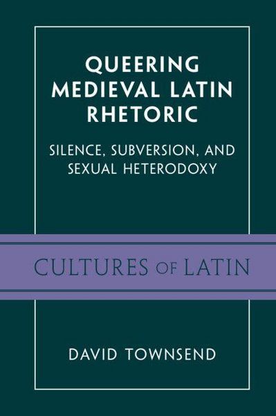 Produktbild: Queering Medieval Latin Rhetoric