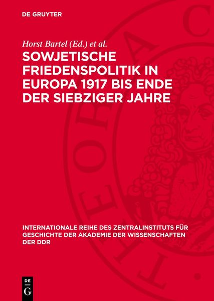 Produktbild: Sowjetische Friedenspolitik in Europa 1917 bis Ende der siebziger Jahre