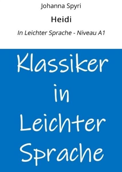 Produktbild: Heidi: In Leichter Sprache - Niveau A1