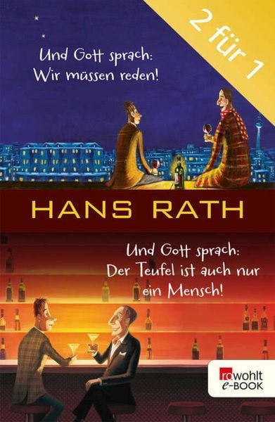 Produktbild: Und Gott sprach: Wir m&uuml;ssen reden! / Der Teufel ist auch nur ein Mensch