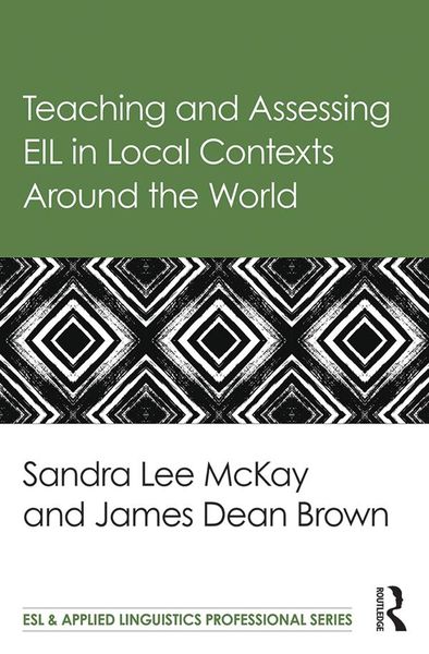 Produktbild: Teaching and Assessing EIL in Local Contexts Around the World