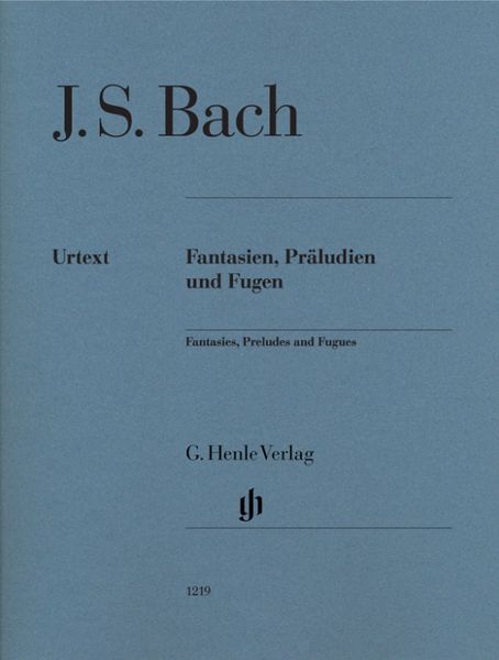 Produktbild: Johann Sebastian Bach - Fantasien, Pr&auml;ludien und Fugen