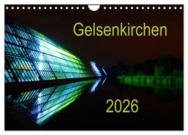 Produktbild: Gelsenkirchen 2026 (Wandkalender 2026 DIN A4 quer), CALVENDO Monatskalender