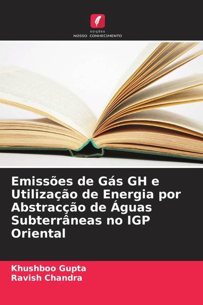 Produktbild: Emiss&otilde;es de G&aacute;s GH e Utiliza&ccedil;&atilde;o de Energia por Abstrac&ccedil;&atilde;o de &Aacute;guas Subterr&acirc;neas no IGP Oriental