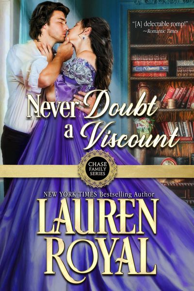 Produktbild: Never Doubt a Viscount (Chase Family Series, #5)