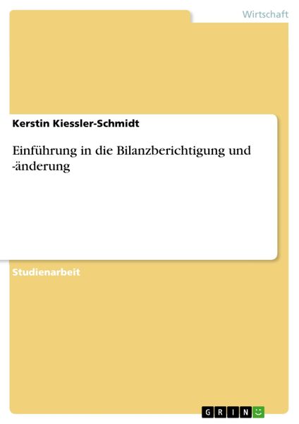 Produktbild: Einf&uuml;hrung in die Bilanzberichtigung und -&auml;nderung