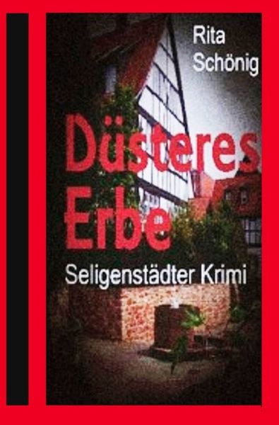 Produktbild: Seligenst&auml;dter Krimi / D&uuml;steres Erbe