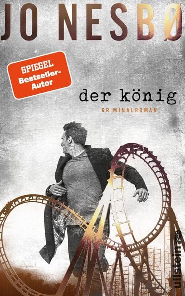 Der König, Gebundene Ausgabe von Jo Nesbo, Ullstein Hardcover, 2710000815341