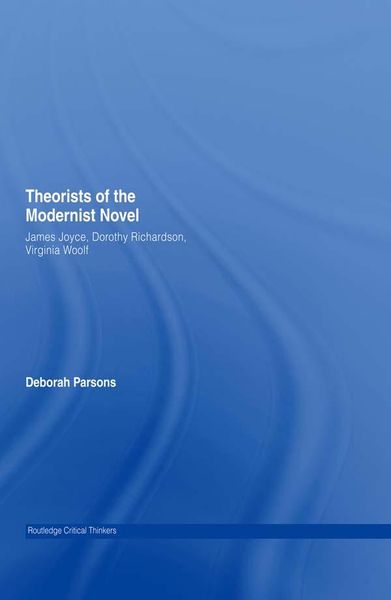 Produktbild: Theorists of the Modernist Novel