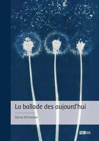 Produktbild: La ballade des aujourd'hui