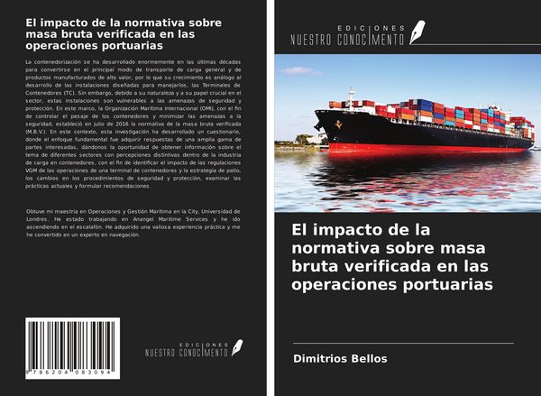 Produktbild: El impacto de la normativa sobre masa bruta verificada en las operaciones portuarias