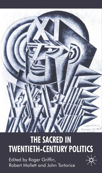 Produktbild: The Sacred in Twentieth-Century Politics