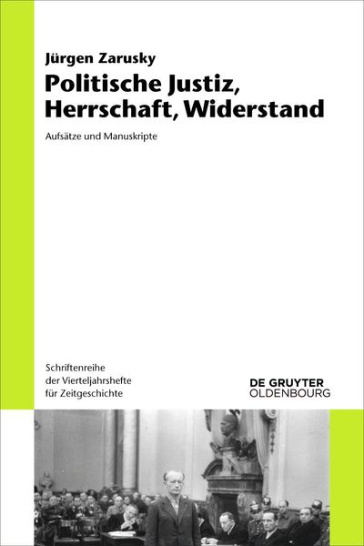 Produktbild: Politische Justiz, Herrschaft, Widerstand
